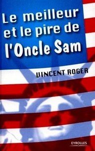 Le meilleur et le pire de l'oncle Sam