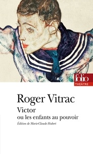 Livres téléchargement gratuit torrent Victor ou Les enfants au pouvoir par Roger Vitrac