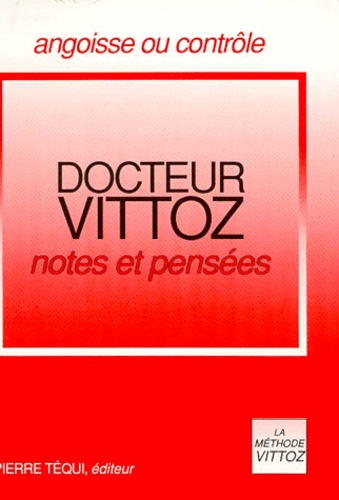 Roger Vittoz - Notes Et Pensees.