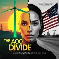 The AOC Divide: Understanding Republican Opposition to Alexandria Ocasio-Cortez.