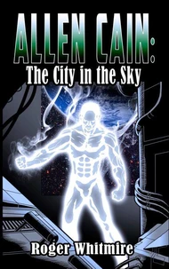 Allen Cain: The City in the Sky