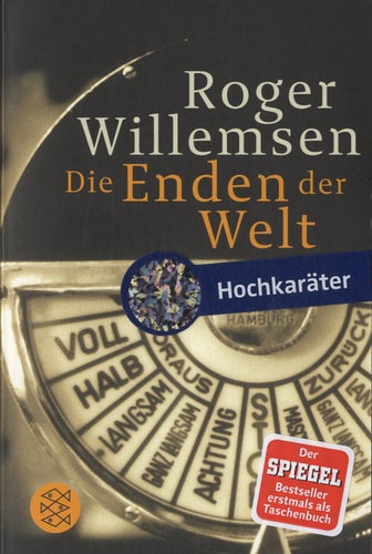 Roger Willemsen - Die Enden Der Welt.