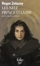 Roger Zelazny - Le cycle des Princes d'Ambre Tome 1 : Les neuf princes d'Ambre.