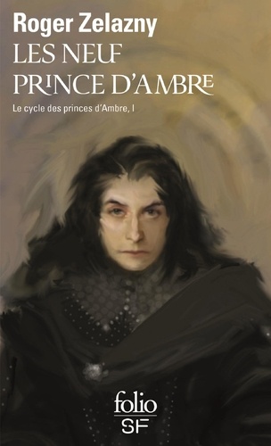 Le cycle des Princes d'Ambre Tome 1 Les neuf princes d'Ambre