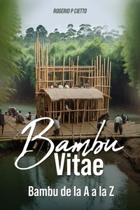 BAMBU VITAE – Bambú de la A a la Z