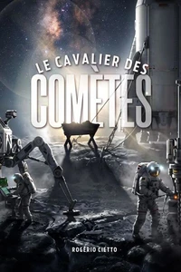 Le Cavalier Des Comètes