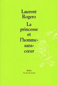 La Princesse Et L'Homme-Sans-Coeur