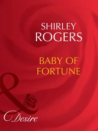 Baby Of Fortune