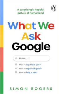 What We Ask Google
