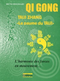 Taiji Zhang "la paume du Taiji"