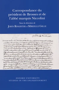 Correspondance du président de Brosses et de l'abbé marquis Niccolini