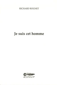 Je suis cet homme