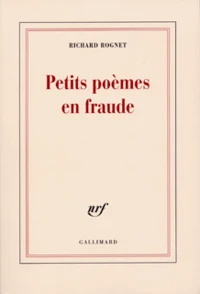 Petits poèmes en fraude