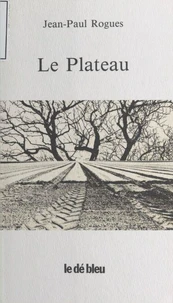 Le plateau