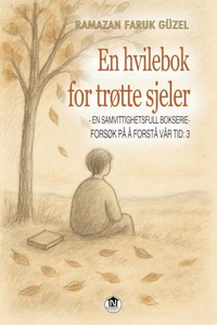 En Hvilebok for Trøtte Sjeler
