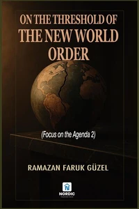 On the Threshold of the New World Order (Focus on the Agenda 2)