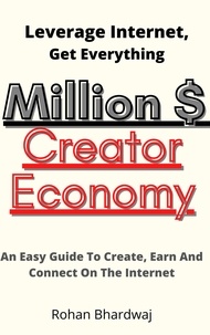  Rohan Bhardwaj - Million Dollar Creator Economy.