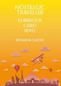 Nostalgic Traveller - 1890 Guidebook CAIRO