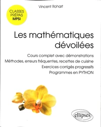 Les mathématiques dévoilées MPSI