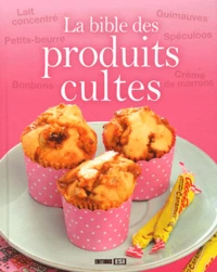 La bible des produits cultes