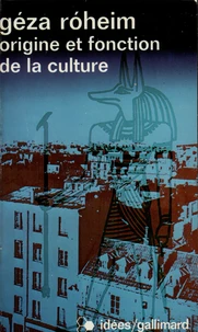 Origine et fonction de la culture