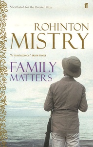 Rohinton Mistry - Family Matters.