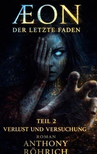 Aeon der letzte Faden