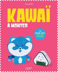 Kawaï à monter