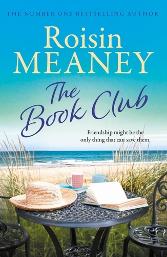 The Book Club. a heart-warming page-turner about the power of friendship