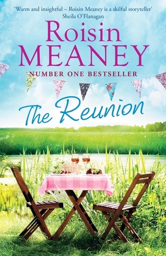 The Reunion. An emotional, uplifting story about sisters, secrets and second chances