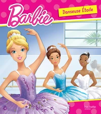 Barbie danseuse étoile