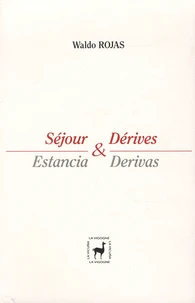 Séjour & Dérives