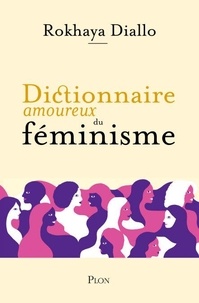 Meilleures ventes eBookStore: Dictionnaire amoureux du féminisme par Rokhaya Diallo, Marie Dubois PDF FB2 iBook (Litterature Francaise) 9782259305860
