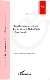 Rokhaya Samb - Islam, identité et géopolitique dans les récits de Michael Wolfe et Asra Nomani.