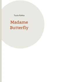 Madame Butterfly