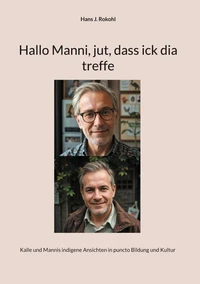 Hallo Manni, jut, dass ick dia treffe
