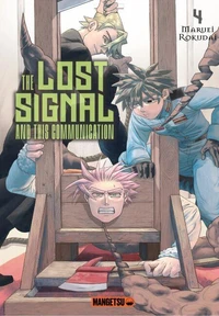 The Lost Signal &amp; This Communication T04