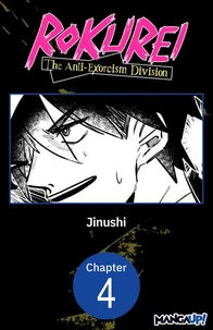 Rokurei: The Anti-Exorcism Division #004