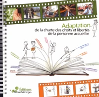Adaptation de la charte des droits et libertés de la personne accueillie
