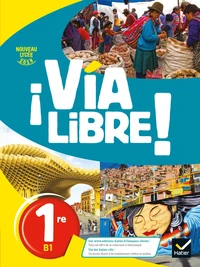 Espagnol 1re A2/B1 Via Libre !
