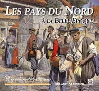 Les pays du Nord à la Belle Epoque
