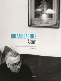Roland Barthes et Eric Marty - Album - Inédits, correspondances et varia.