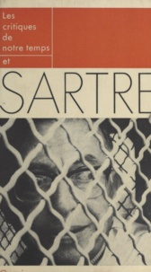 Roland Barthes et Jacques Lecarme - Les critiques de notre temps et Sartre.