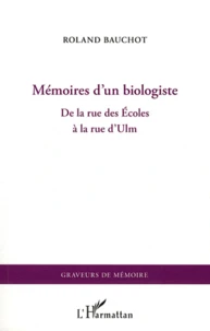 Mémoires d'un biologiste