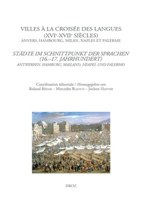 Villes à la croisée des langues (XVIe-XVIIe siècles)