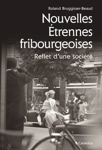 Nouvelles étrennes fribourgeoises