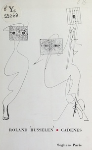 Roland Busselen et Max Ernst - Cadenes - Poèmes 1963.