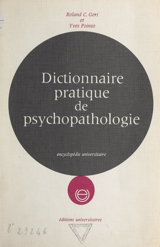 Dictionnaire pratique de psychopathologie