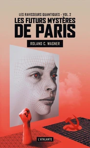 Les ravisseurs quantiques