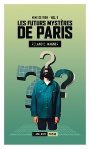 Les futurs mystères de Paris Tome 9
